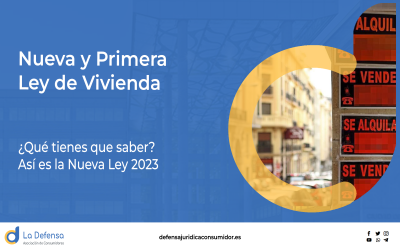 Nueva y 1ª Ley de Vivienda