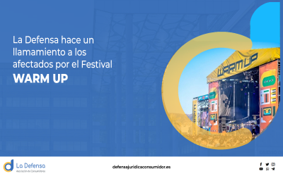 La Defensa hace un llamamiento a los afectados por el Festival WARM UP.