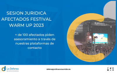 MÁS DE 100 AFECTADOS DEL FESTIVAL WARM UP 2023