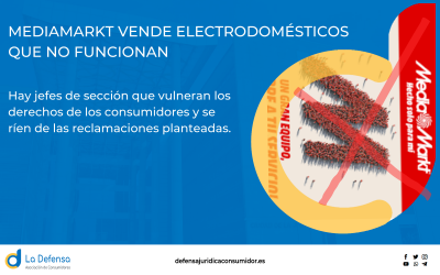 MEDIAMARKT vende electrodomésticos que no funcionan