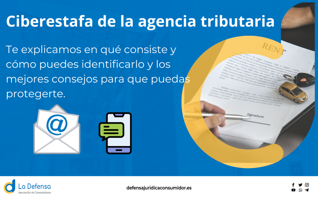 Identifica la ciberestafa de la Agencia Tributaria